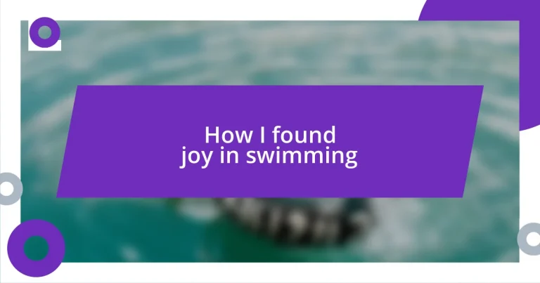 How I found joy in swimming